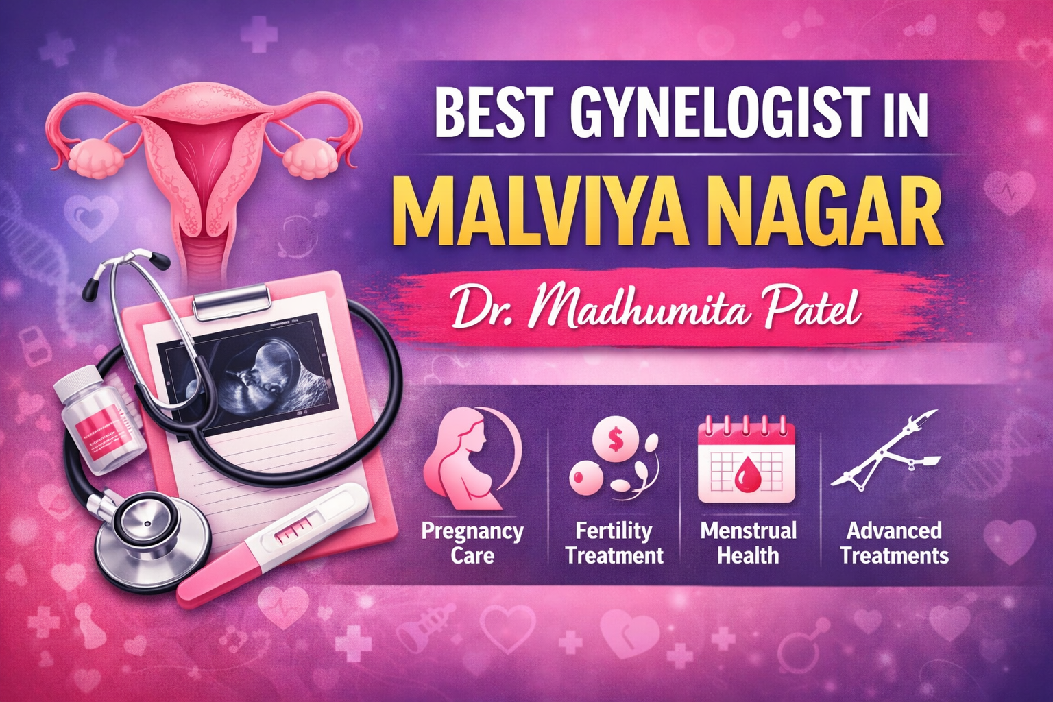 best gynelogist in Malviya Nagar
